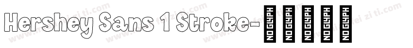 Hershey Sans 1 Stroke字体转换